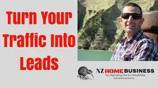 Turn Your Traffic Into Leads