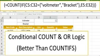 Better than Countifs (OR logic With Count & IF)