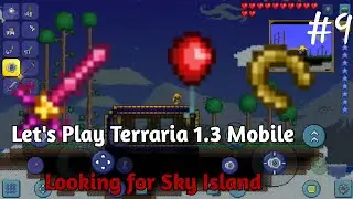How to go to Sky Island | Let's Play Terraria 1.3 Mobile
