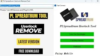 PL Spreadtrum Userlock Remove & Frp Remove Latest Setup