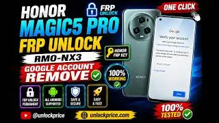🔥 HONOR MAGIC5 PRO FRP UNLOCK | RMO-NX3 GOOGLE ACCOUNT REMOVE | HONOR FRP KEY | EASY WAY | ONE CLICK