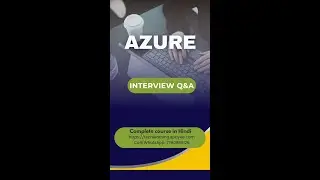 Azure Interview Q&A