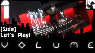 Let's Play Volume--Episode 1--Let the Training Begin