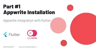 Part 1: #appwrite installation process and #flutter integration