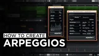 How to Create Arpeggios