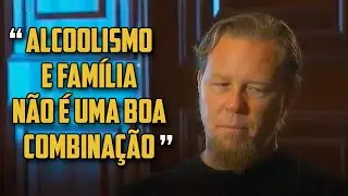 James Hetfield fala de sua LUTA contra o Alcoolismo! [LEGENDADO]