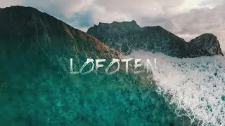 THE ULTIMATE LOFOTEN ROADTRIP!