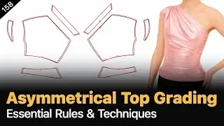 Grading Rules For Asymmetric Top [Pattern Making Tutorial]
