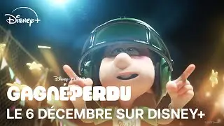 Gagné ou Perdu | En streaming le 6 décembre | Disney+