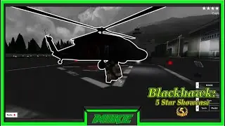 Roblox Blackhawk Rescue Mission | Blackhawk Showcase 5 Star Helicopter |