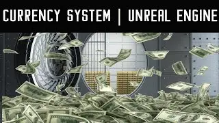 Currency System | Unreal Engine Tutorial
