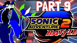 Sonic Adventure 2 Battle Part 9: Countdown to DESTRUCTION! [COMMENTARY]