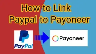 🛑how to link paypal to payoneer / ባንካችንን ከ paypal ጋር link ማድረግ
