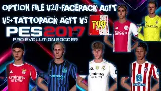 🔥OPTION FILE T99 V20 FULL NEW TATTO~PES2017