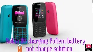 Nokia 110 charging problem solution