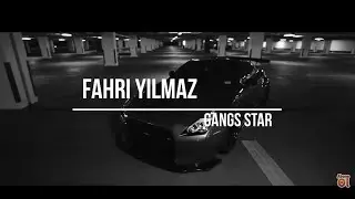 DJ Fahri Yilmaz - Gangs Star ( Original Mix )