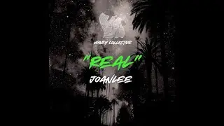Joanlee - “Real” (ALBUM AUDIO)
