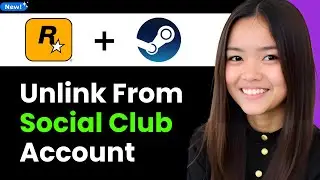 How to Unlink Steam From Rockstar Social Club Account 2026 (Step By Step)