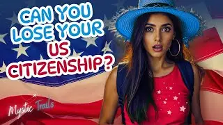 Lose Your US Citizenship Without Realizing It? Here's How to Prevent It