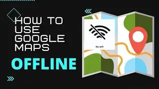 HOW TO USE GOOGLE MAPS OFFLINE | DOWNLOAD MAPS INTO YOUR SMARTPHONE | SO EASY AMAZING TRAVEL TIPS