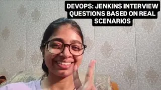 DevOps: Jenkins Interview Questions Based on Real Scenarios