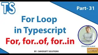 For Loop  in TypeScript : Typescript Tutorials in Hindi
