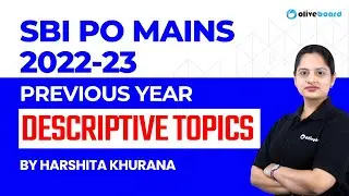 SBI PO Mains Previous Year Descriptive Paper 2021 || SBI PO Mains Descriptive Topics 2023