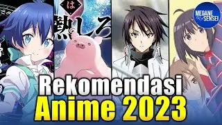 Rekomendasi Anime di Tahun 2023 yang Masih Penuh dengan Isekai