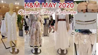 NEW IN H&M NEUTRAL COLORS COLLECTION | H&M SUMMER COLLECTION | H&M MAY 2020 | H&M WOMENS FASHION