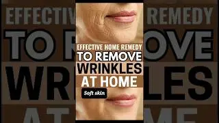 How to Remove Wrinkles and Get Soft Skin at Home#shorts