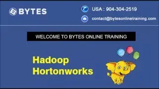 Hadoop Hotonworks Online Training Tutorials