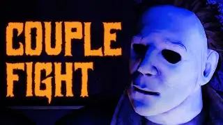 Michael Myers Listens To A Couple Fight | Halloween