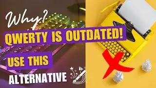 Why Qwerty Keyboard Layout is Outdated. Use This Alternative Instead on your Computer | Simple