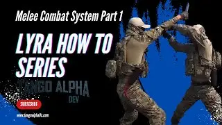 Lyra Series How To Build a Melee Combat System in Unreal Engine 5 Part 1 - Setup and Intro