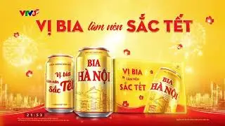 (Gốc và tua ngược) VTV3 - Quảng cáo bia Hà Nội Tết - Vị bia làm nên sắc Tết! (15s)
