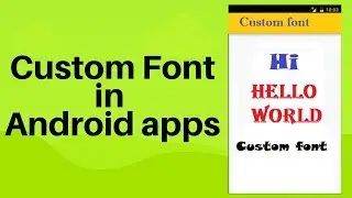 how to use custom font in android studio
