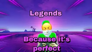 Legends 💔(Because It's Perfect)