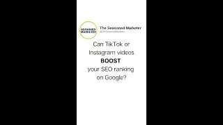 Can TikTok or Instagram videos boost your Google SEO? 