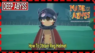 How To Obtain Reg Helmet (Mission)- Deep Abyss : MADE IN ABYSS: BINARY STAR FALLING INTO DARKNESS