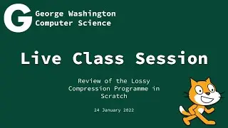 Live Class: Lossy Compression Programme Review