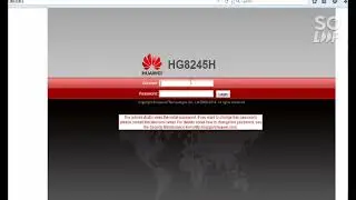 HUAWEI HG8245H CONFIGURATION SETTINGS