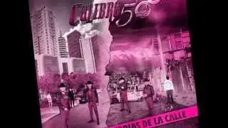 Calibre 50 - Alineando Cabrones 2015
