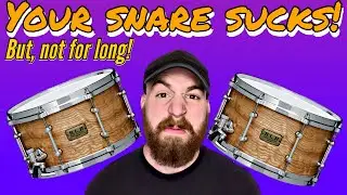 WHY YOUR SNARE DRUM SUCKS