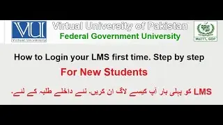 LMS Login first time Tutorial | VU LMS using Method