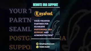 Support & Management for PostgreSQL DBAs by RayaFeeL!