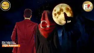 SEN HİLAL OL / GRUP GÖKTÜRKLER / BİLGE KAĞAN KARA / FATİH ÇOLAK
