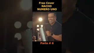 Free Cover Nacho Número Uno Parte # 6