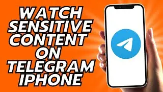 How To Watch Sensitive Content On Telegram iPhone