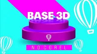 COMO CRIAR BASE 3D NO CORELDRAW