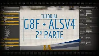TUTORIAL UE4 + DAZ3D + ALSV4 (parte 02)